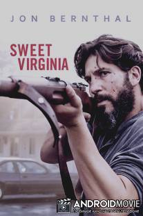 Сладкая Вирджиния / Sweet Virginia