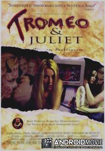 Тромео и Джульетта / Tromeo and Juliet
