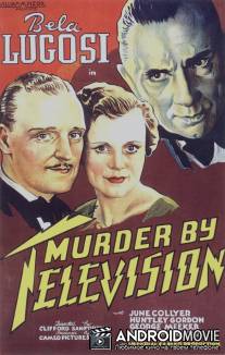Убийство через телевизор / Murder by Television