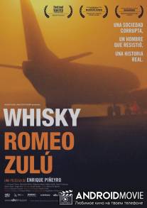 Виски Ромео Зулу / Whisky Romeo Zulu
