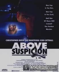 Вне подозрений / Above Suspicion