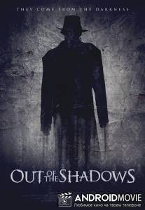 Вышедшие из тени / Out of the Shadows
