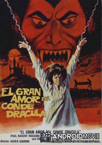Большая любовь графа Дракулы / El gran amor del conde Dracula