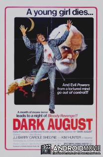 Dark August