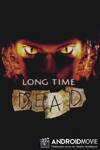 Давно умерший: Месть джина / Long Time Dead