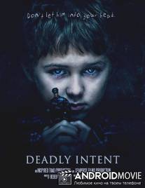 Deadly Intent