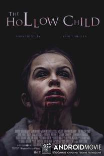 Дитя лощины / The Hollow Child