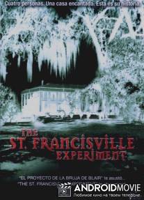 Эксперимент в Сент-Фрэнсисвилле / St. Francisville Experiment, The
