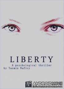 Иллюзия свободы / Liberty