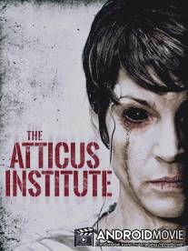 Институт Аттикус / Atticus Institute, The