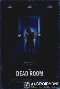 Комната мертвых / The Dead Room