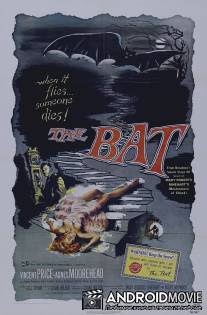 Летучая мышь / Bat, The