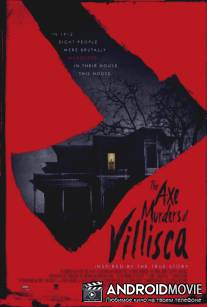 Массовое убийство в Виллиске / The Axe Murders of Villisca