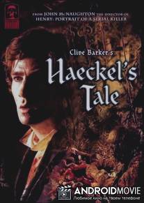 Мастера ужасов: История Хэкеля / Masters of horror: Haeckel's tale