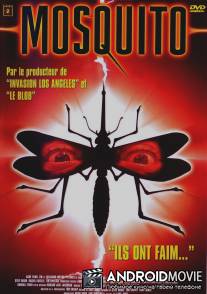 Москиты / Mosquito