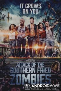 Нападение южных жареных зомби / Attack of the Southern Fried Zombies