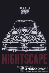 Ночной побег / Nightscape