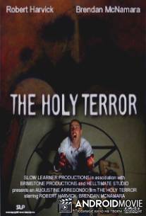 Первозданный ужас / Holy Terror, The