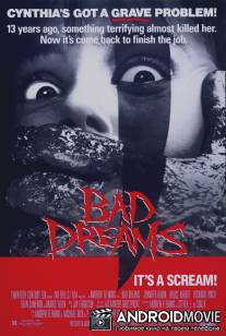 Плохие сны / Bad Dreams