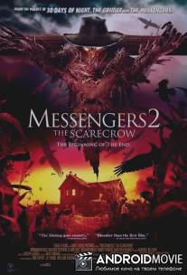 Посланники 2: Пугало / Messengers 2: The Scarecrow