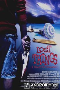Потерявшиеся / Lost Things