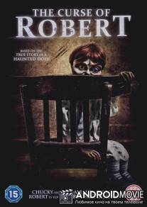 Проклятие куклы Роберт / The Curse of Robert the Doll