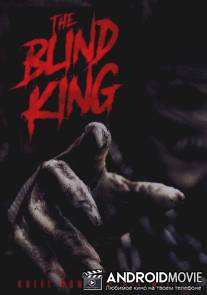 Слепой король / The Blind King