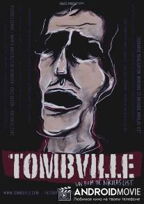 Томбвилл / Tombville