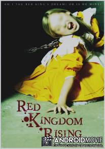Возрождение Красного Королевства / Red Kingdom Rising