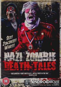Зомби нацисты: Сказки мёртвых / Battlefield Death Tales