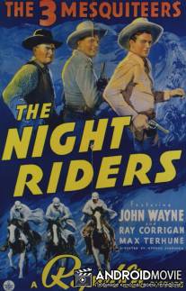 Night Riders, The