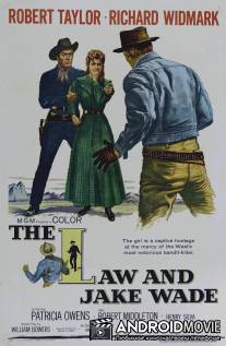 Закон и Джейк Уэйд / Law and Jake Wade, The