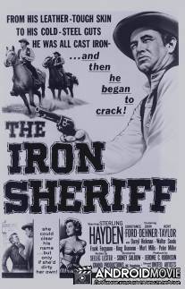 Железный шериф / Iron Sheriff, The